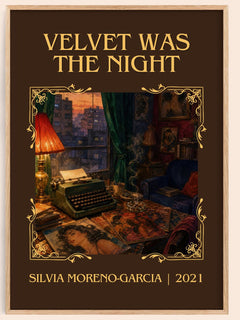 Velvet Was The Night Classic Book Art Print by Silvia Moreno-Garcia – book poster
