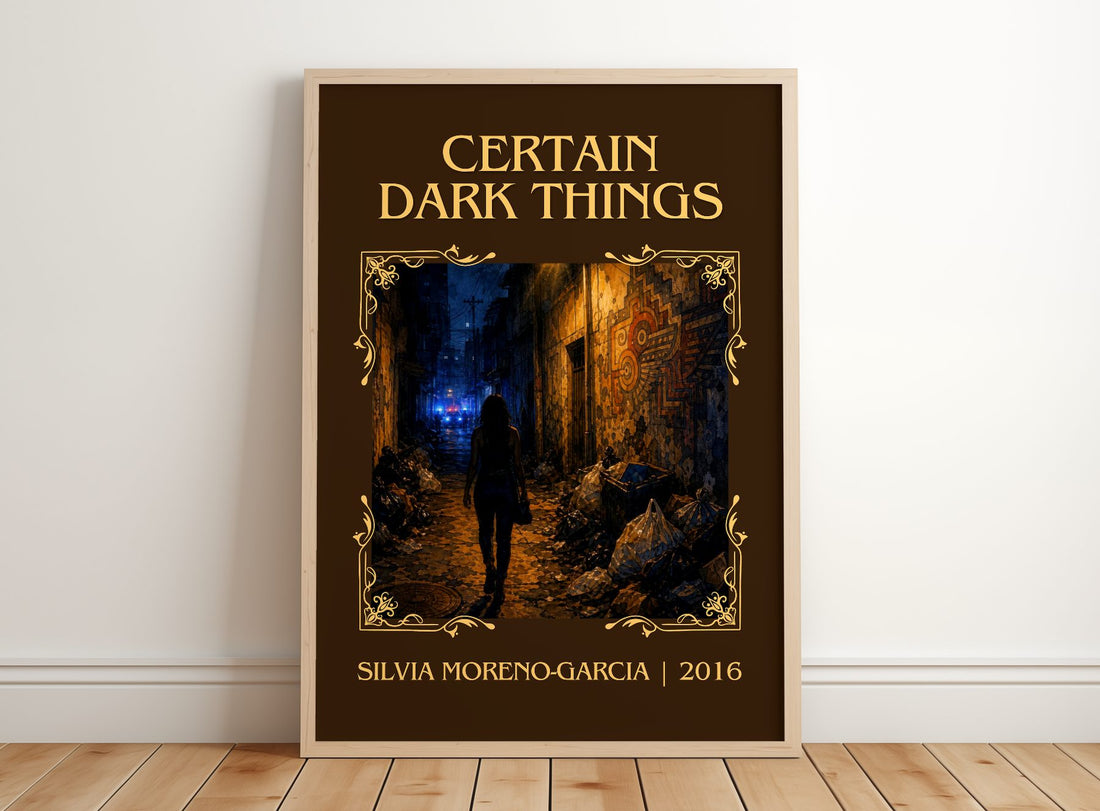 Certain Dark Things Classic Book Art Print by Silvia Moreno-Garcia – framed print leaning on a wooden floor