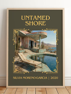 Untamed Shore Classic Book Art Print by Silvia Moreno-Garcia – framed print leaning on a wooden floor