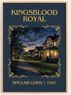 Kingsblood Royal Classic Book Art Print by Sinclair Lewis – book poster