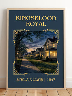 Kingsblood Royal Classic Book Art Print by Sinclair Lewis – framed print leaning on a wooden floor