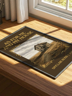 As For Me And My House Classic Book Art Print by Sinclair Ross – print on a sunlit desk