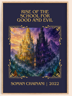 Rise Of The School For Good And Evil Classic Book Art Print by Soman Chainani – book poster