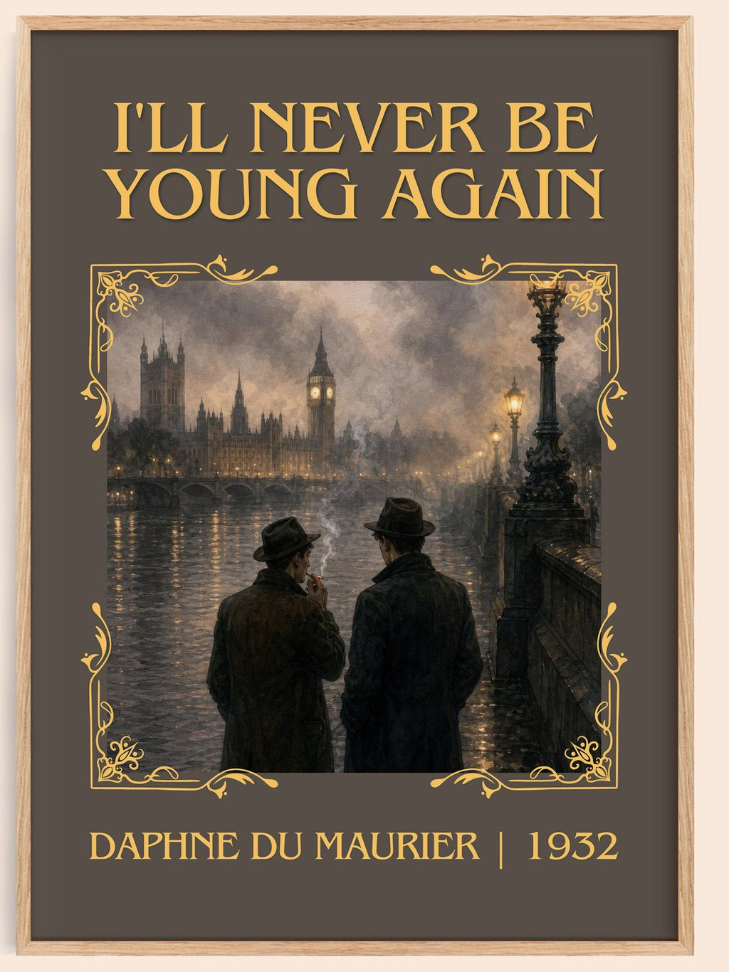 I'll Never Be Young Again Classic Book Art Print by Daphne du Maurier – book poster