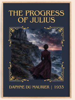 The Progress of Julius Classic Book Art Print by Daphne du Maurier – book poster