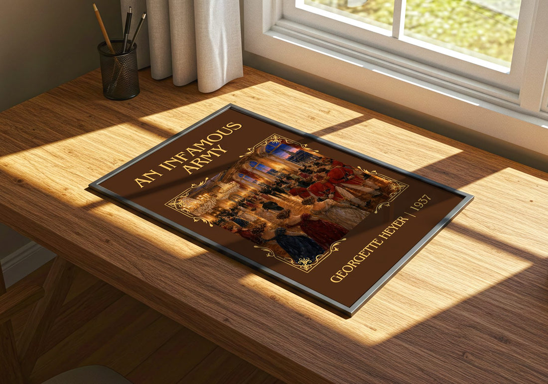 An Infamous Army Classic Book Art Print by Georgette Heyer – print on a sunlit desk