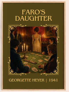 Faro's Daughter Classic Book Art Print by Georgette Heyer – book poster