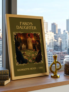 Faro's Daughter Classic Book Art Print by Georgette Heyer – framed print on a city-view windowsill