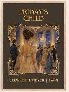 Friday's Child Classic Book Art Print by Georgette Heyer – book poster
