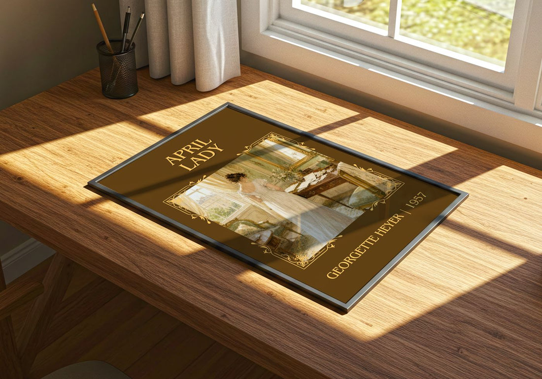 April Lady Classic Book Art Print by Georgette Heyer – print on a sunlit desk