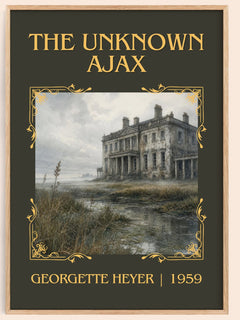 The Unknown Ajax Classic Book Art Print by Georgette Heyer – book poster