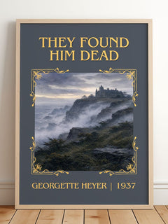 They Found Him Dead Classic Book Art Print by Georgette Heyer – framed print leaning on a wooden floor