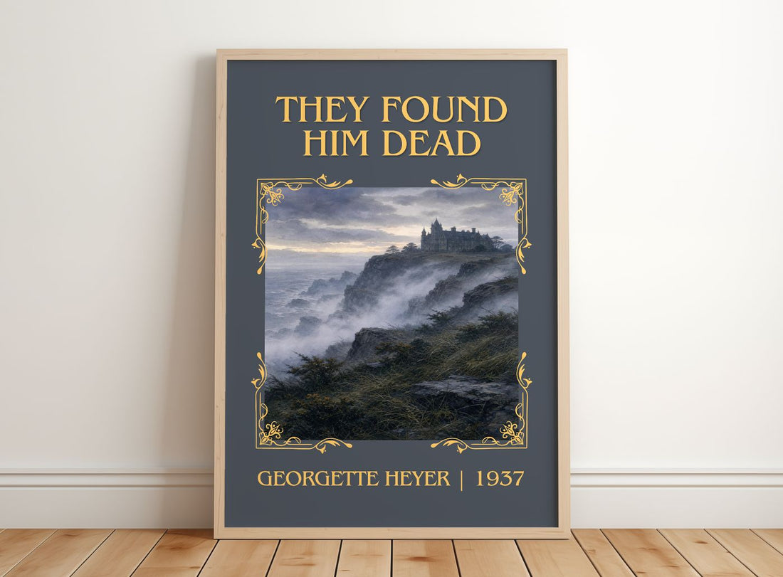They Found Him Dead Classic Book Art Print by Georgette Heyer – framed print leaning on a wooden floor