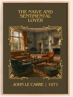 Naive and Sentimental Lover Classic Book Art Print by John le Carré – book poster