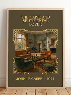 Naive and Sentimental Lover Classic Book Art Print by John le Carré – framed print leaning on a wooden floor