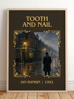 Tooth and Nail Classic Book Art Print by Ian Rankin – framed print leaning on a wooden floor