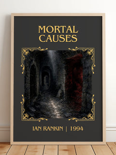 Mortal Causes Classic Book Art Print by Ian Rankin – framed print leaning on a wooden floor