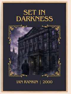 Set in Darkness Classic Book Art Print by Ian Rankin – book poster