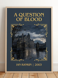 A Question of Blood Classic Book Art Print by Ian Rankin – framed print leaning on a wooden floor