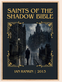 Saints of the Shadow Bible Classic Book Art Print by Ian Rankin – book poster