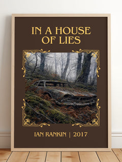 In a House of Lies Classic Book Art Print by Ian Rankin – framed print leaning on a wooden floor