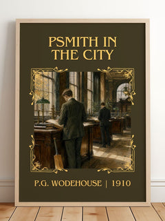Psmith in the City Classic Book Art Print by P.G. Wodehouse – framed print leaning on a wooden floor