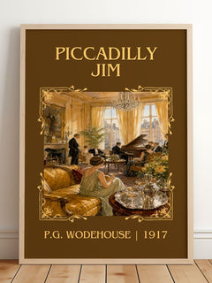 Piccadilly Jim Classic Book Art Print by P.G. Wodehouse – framed print leaning on a wooden floor