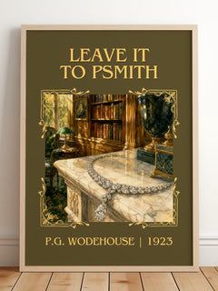Leave It to Psmith Classic Book Art Print by P.G. Wodehouse – framed print leaning on a wooden floor