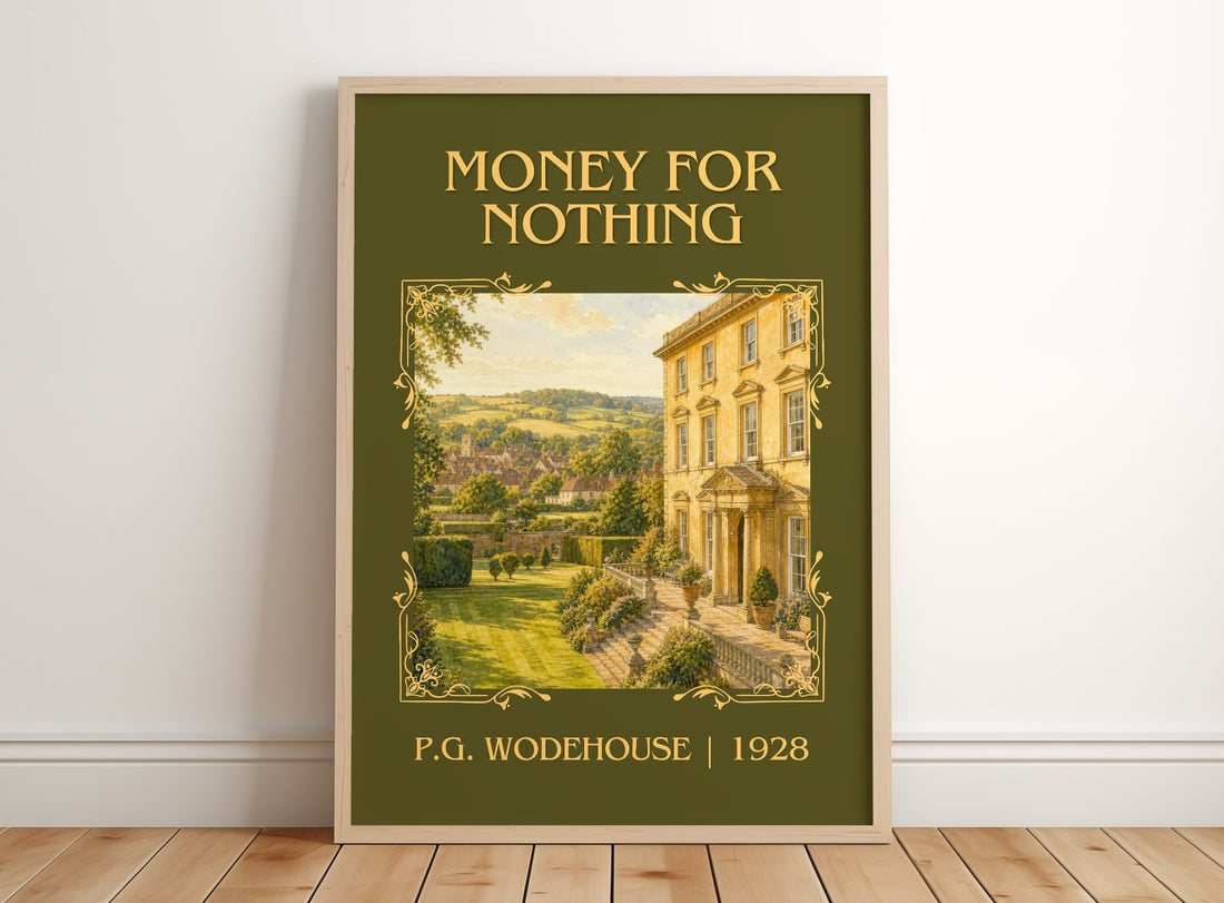 Money for Nothing Classic Book Art Print by P.G. Wodehouse – framed print leaning on a wooden floor
