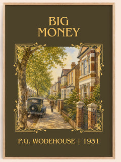 Big Money Classic Book Art Print by P.G. Wodehouse – book poster