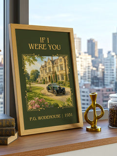 If I Were You Classic Book Art Print by P.G. Wodehouse – framed print on a city-view windowsill