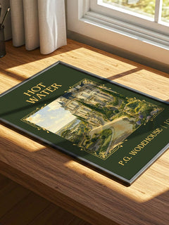 Hot Water Classic Book Art Print by P.G. Wodehouse – print on a sunlit desk