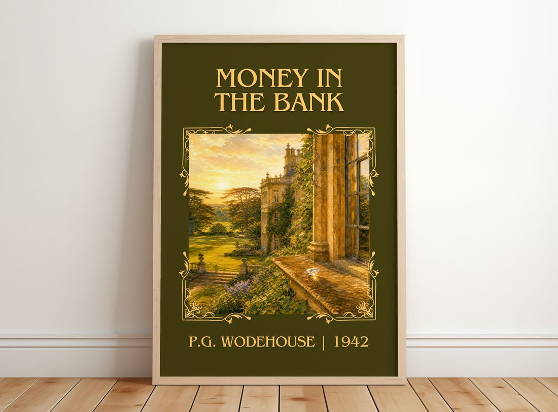 Money in the Bank Classic Book Art Print by P.G. Wodehouse – framed print leaning on a wooden floor