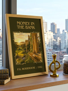 Money in the Bank Classic Book Art Print by P.G. Wodehouse – framed print on a city-view windowsill