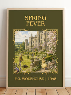 Spring Fever Classic Book Art Print by P.G. Wodehouse – framed print leaning on a wooden floor