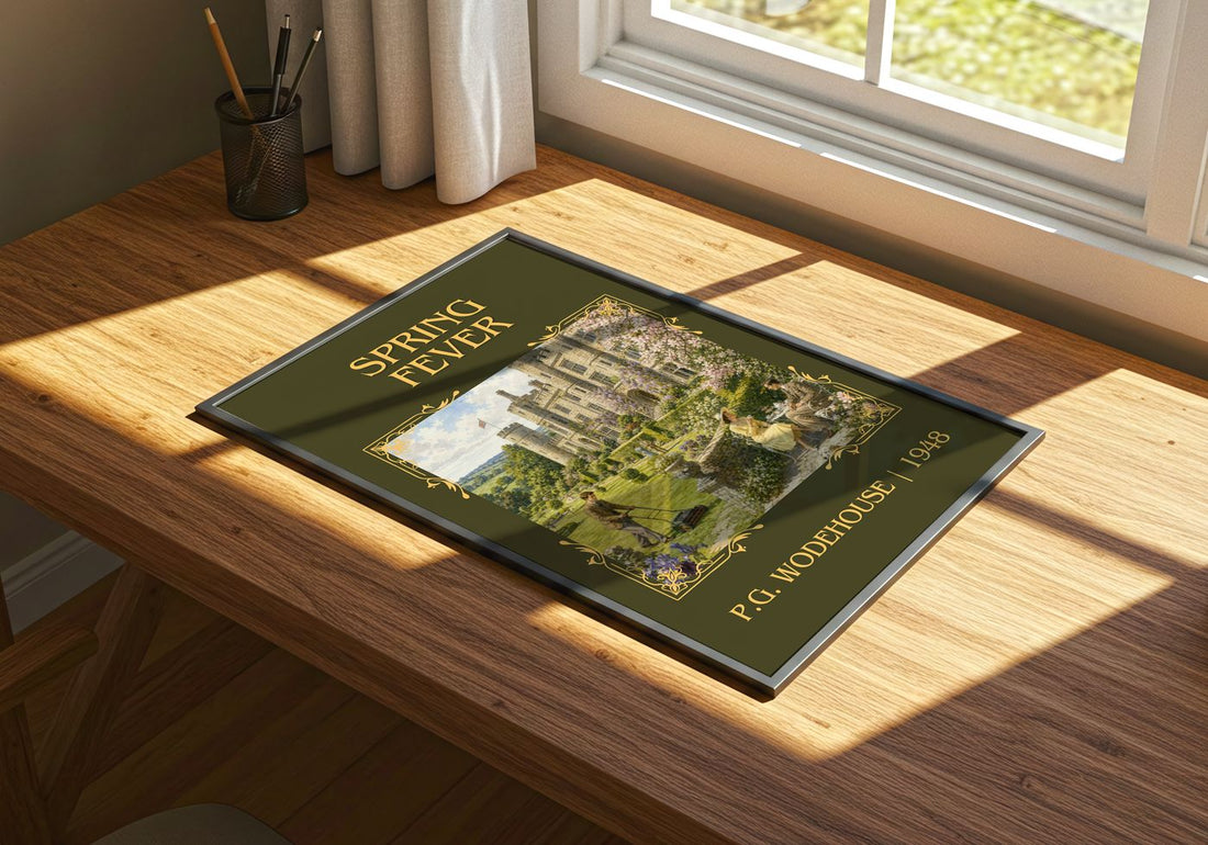Spring Fever Classic Book Art Print by P.G. Wodehouse – print on a sunlit desk