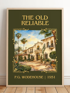 The Old Reliable Classic Book Art Print by P.G. Wodehouse – framed print leaning on a wooden floor