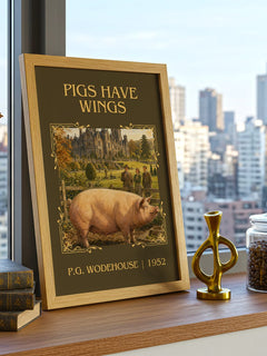 Pigs Have Wings Classic Book Art Print by P.G. Wodehouse – framed print on a city-view windowsill