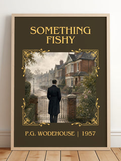 Something Fishy Classic Book Art Print by P.G. Wodehouse – framed print leaning on a wooden floor