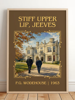Stiff Upper Lip, Jeeves Classic Book Art Print by P.G. Wodehouse – framed print leaning on a wooden floor