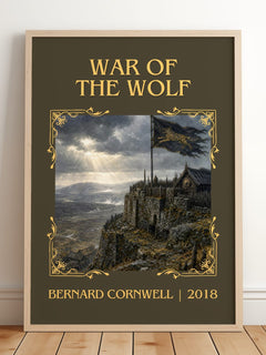 War of the Wolf Classic Book Art Print by Bernard Cornwell – framed print leaning on a wooden floor