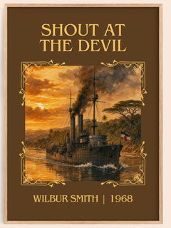 Shout at the Devil Classic Book Art Print by Wilbur Smith – book poster