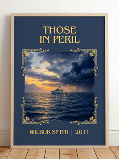 Those in Peril Classic Book Art Print by Wilbur Smith – framed print leaning on a wooden floor