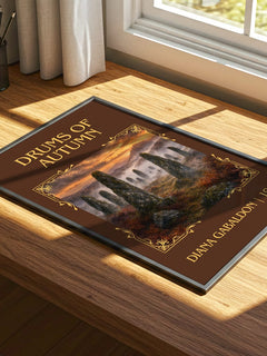 Drums of Autumn Classic Book Art Print by Diana Gabaldon – print on a sunlit desk