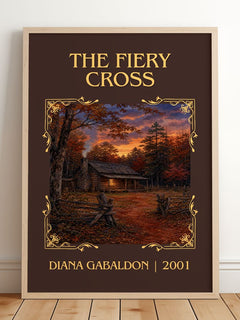 The Fiery Cross Classic Book Art Print by Diana Gabaldon – framed print leaning on a wooden floor