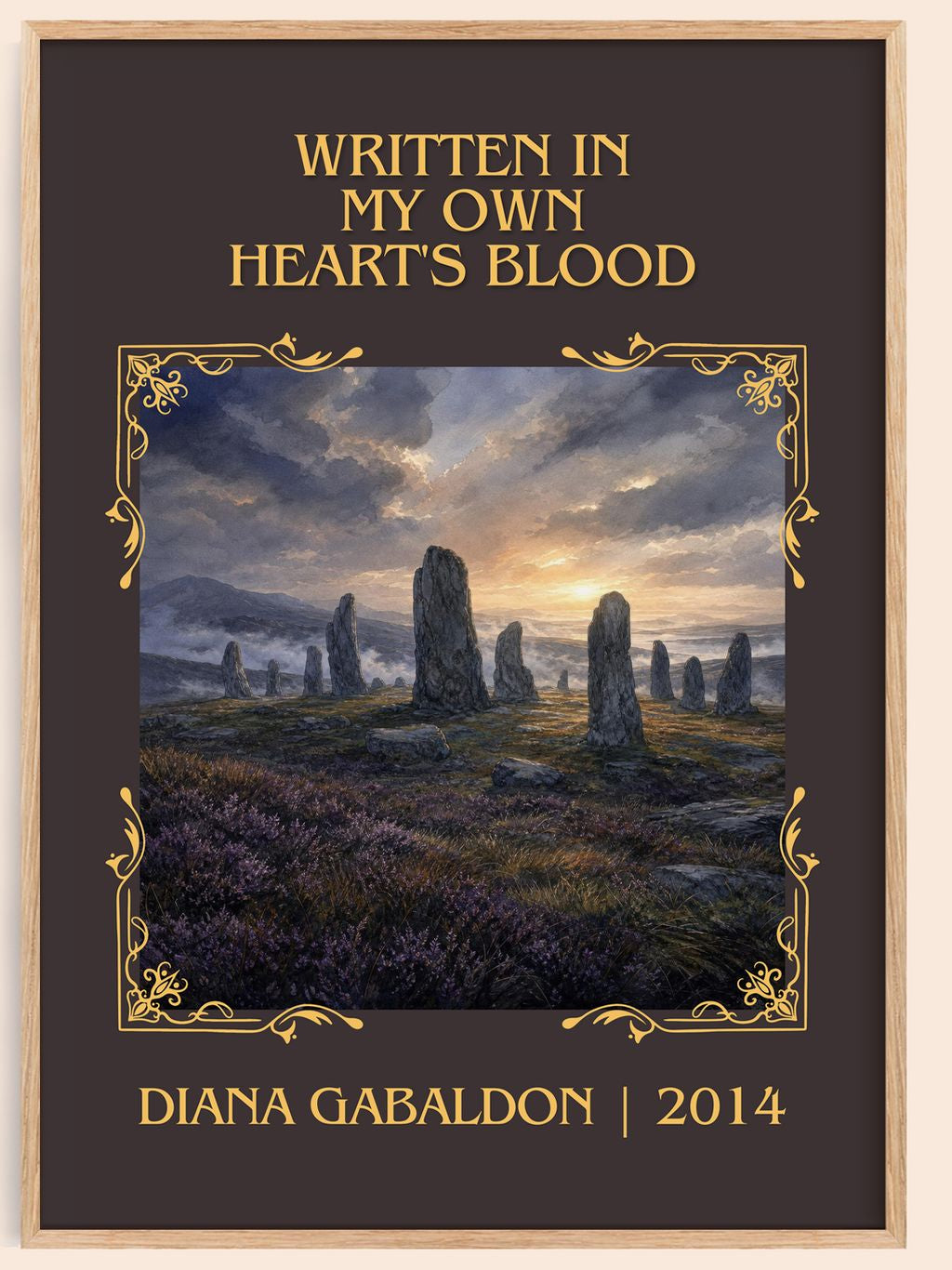 Written in My Own Heart's Blood Classic Book Art Print by D. Gabaldon – book poster