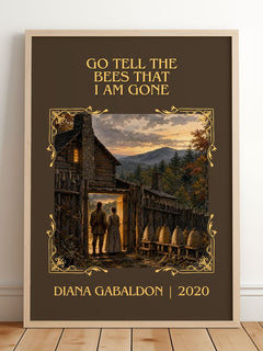 Go Tell the Bees That I Am Gone Classic Book Art Print by D. Gabaldon – framed print leaning on a wooden floor