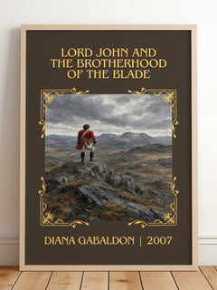 Lord John and the Brotherhood of the Blade Classic Book Art Print by Diana Gabaldon – framed print leaning on a wooden floor