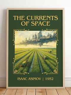 The Currents of Space Classic Book Art Print by Isaac Asimov – framed print leaning on a wooden floor