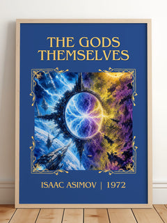 The Gods Themselves Classic Book Art Print by Isaac Asimov – framed print leaning on a wooden floor